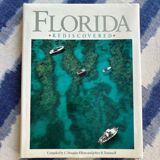 Florida Rediscovered Coffee Table Book